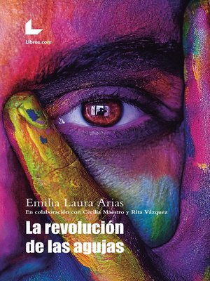 cover image of La revolución de las agujas